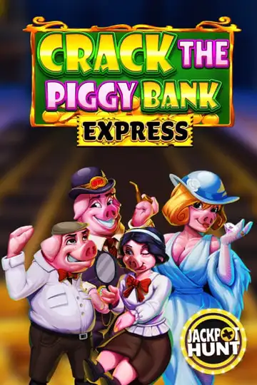 Crack The Piggy Bank Express — Casinia