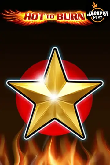 Hot to Burn Jackpot Play — Casinia